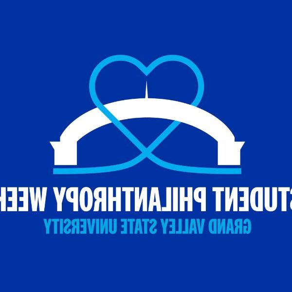 image for Student Philanthropy Week at GVSU shows white arch on blue background with light blue heart around arch